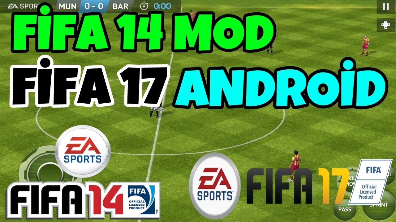 Fifa 14 Mod Fifa 17 Android